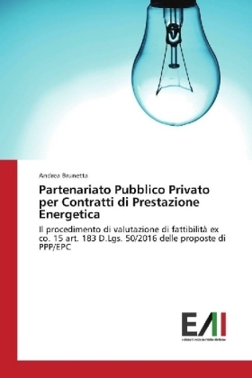 Partenariato Pubblico Privato per Contratti di Prestazione Energetica - Andrea Brunetta