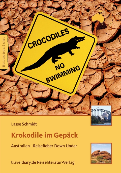 Krokodile im Gepäck - Lasse Schmidt