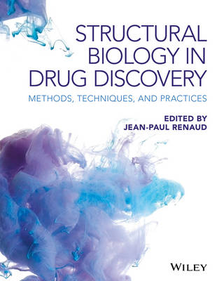 Structural Biology in Drug Discovery - 