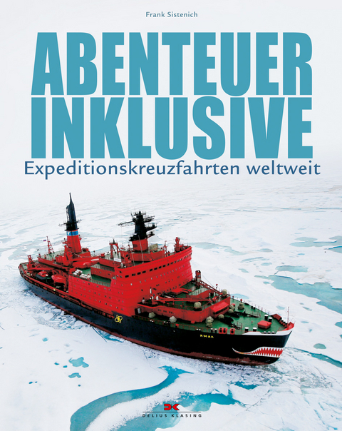 Abenteuer inklusive - Frank Sistenich