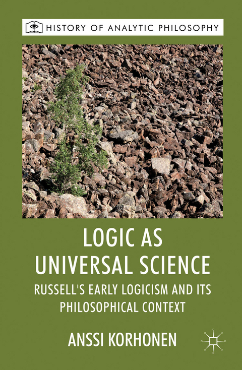 Logic as Universal Science - A. Korhonen