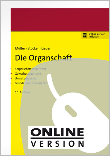 Die Organschaft - Thomas Müller, Ernst-Erhard Stöcker, Bettina Lieber