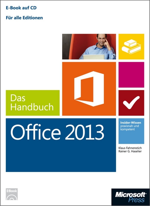 Microsoft Office 2013 - Das Handbuch - Klaus Fahnenstich, Rainer G. Haselier