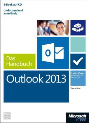 Microsoft Outlook 2013 - Das Handbuch - Thomas Joos