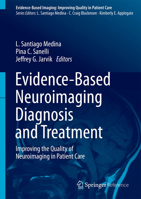 Evidence-Based Neuroimaging Diagnosis and Treatment - 