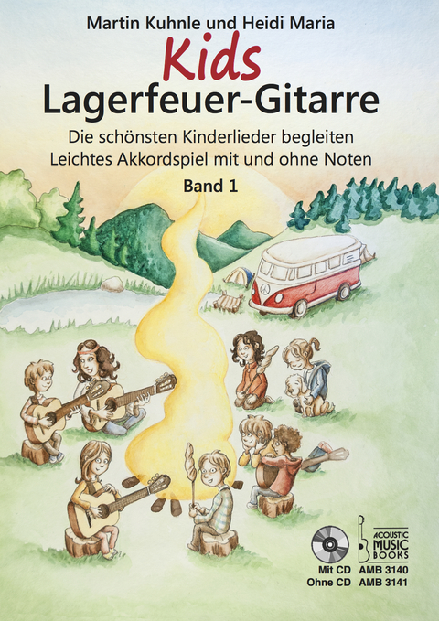 Kids Lagerfeuer-Gitarre. Ohne CD - Martin Kuhnle, Heidi Maria