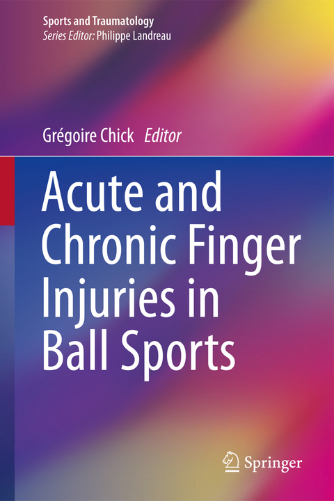Acute and Chronic Finger Injuries in Ball Sports - 