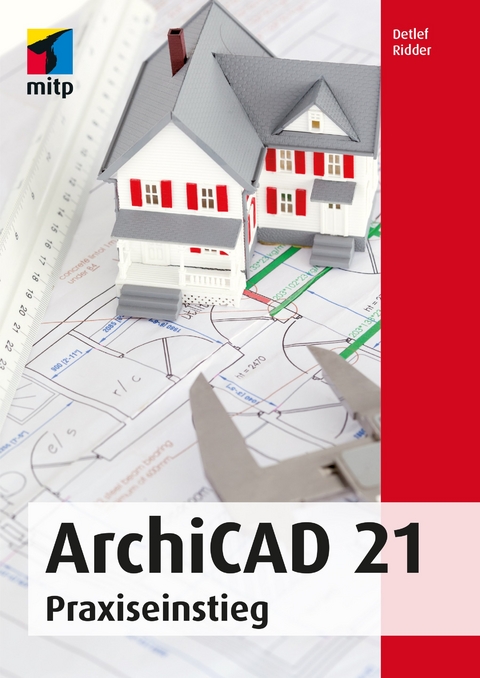 ArchiCAD 21 - Detlef Ridder
