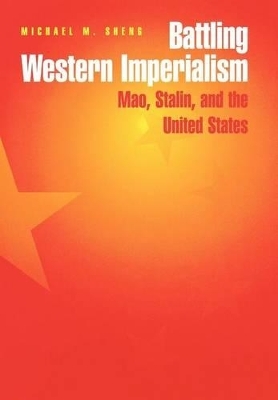 Battling Western Imperialism - Michael Sheng