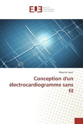 Conception d'un Ã©lectrocardiogramme sans fil - Khaoula Tayari