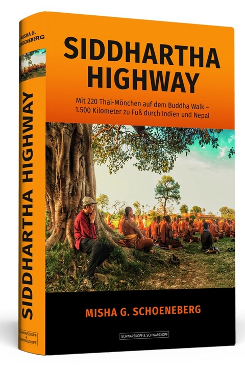 Siddhartha Highway - Misha G. Schoeneberg