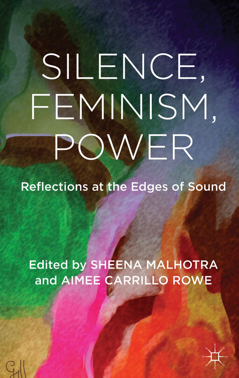 Silence, Feminism, Power - 