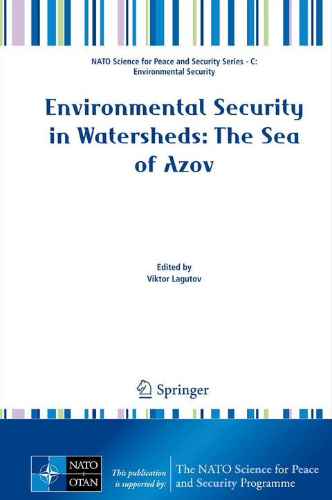 Environmental Security in Watersheds: The Sea of Azov - 