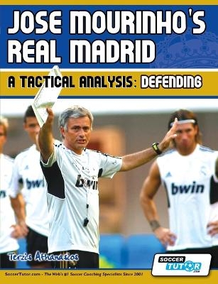 Jose Mourinho's Real Madrid - A Tactical Analysis - Terzis Athanasios