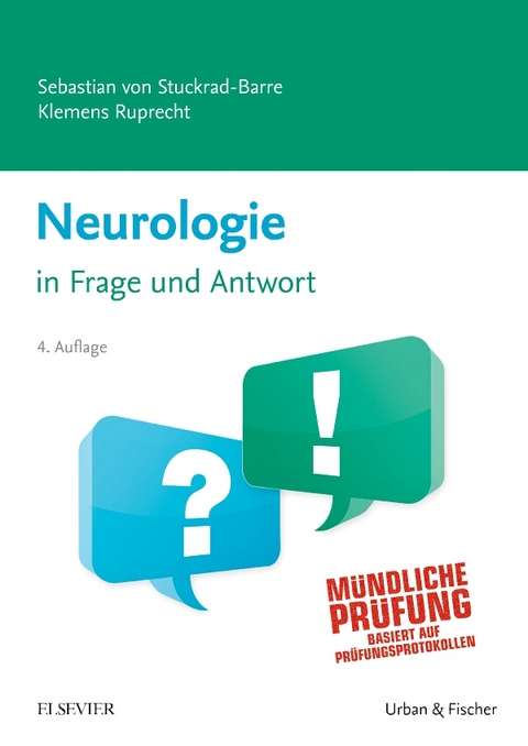 Neurologie in Frage und Antwort - Sebastian von Stuckrad-Barre, Klemens Ruprecht