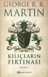 Kiliclarin Firtinasi - Kisim 2. Das Lied von Eis und Feuer - Die Königin der Drachen, türkische Ausgabe - George R. R. Martin