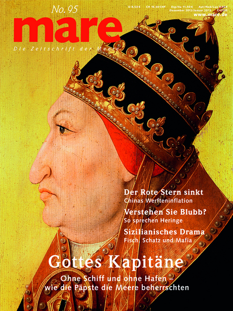 mare - Die Zeitschrift der Meere / No. 95 / Gottes Kapitäne - 