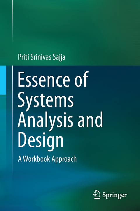 Essence of Systems Analysis and Design - Priti Srinivas Sajja