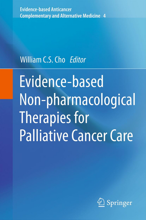 Evidence-based Non-pharmacological Therapies for Palliative Cancer Care - 