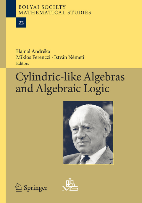 Cylindric-like Algebras and Algebraic Logic - 