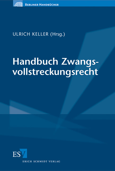 Handbuch Zwangsvollstreckungsrecht - 