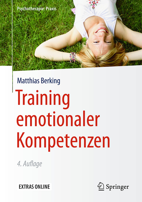 Training emotionaler Kompetenzen - Matthias Berking
