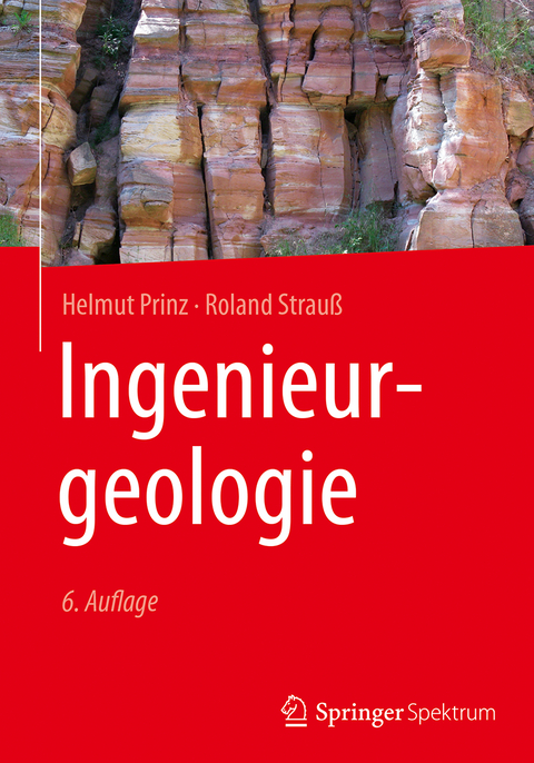 Ingenieurgeologie - Helmut Prinz, Roland Strauß