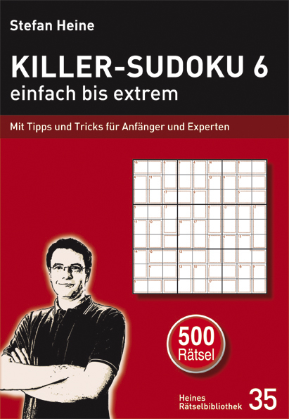 Killer-Sudoku 6 – einfach bis extrem - 