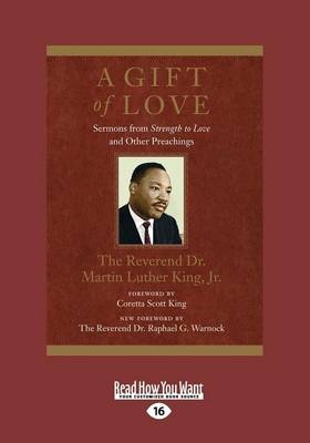 A Gift of Love - Martin Luther King