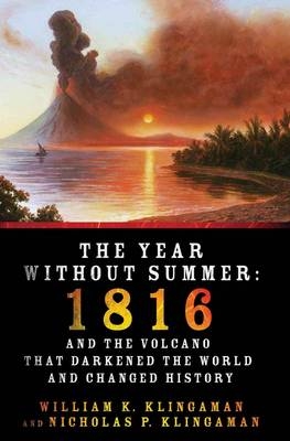 The Year without Summer - William K. Klingaman