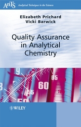 Quality Assurance in Analytical Chemistry - Elizabeth Prichard, Victoria Barwick