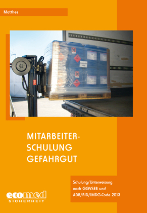 Mitarbeiterschulung Gefahrgut - Günter Matthes