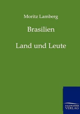 Brasilien - Moritz Lamberg