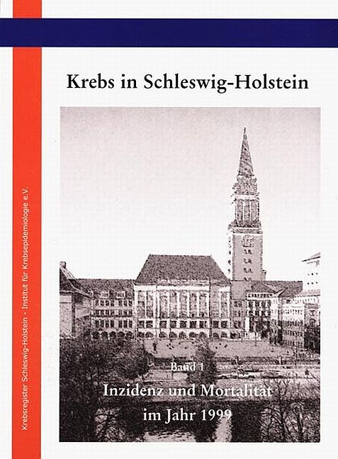 Krebs in Schleswig-Holstein - Jahresbericht 1999