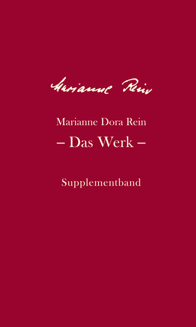 Marianne Dora Rein: Das Werk - Marianne Dora Rein