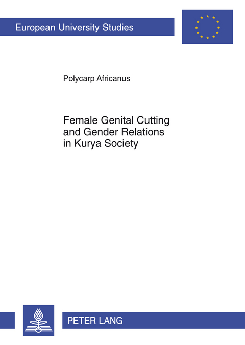 Female genital cutting and gender relations in Kurya society - Polycarp Africanus