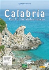 Calabria Pearl of the Mediterranean - Egidio Bevilacqua