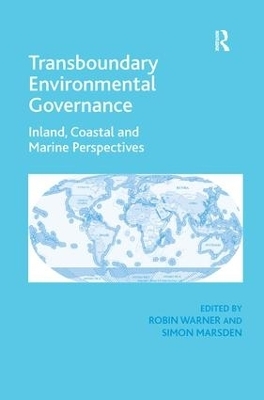 Transboundary Environmental Governance - Simon Marsden