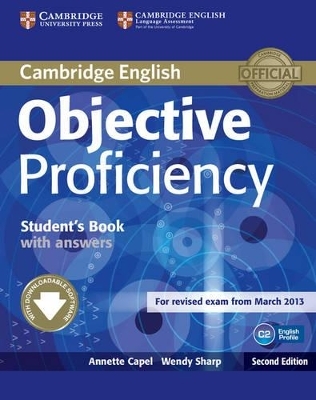 Objective Proficiency Student's Book with Answers with Downloadable Software - Annette Capel, Wendy Sharp