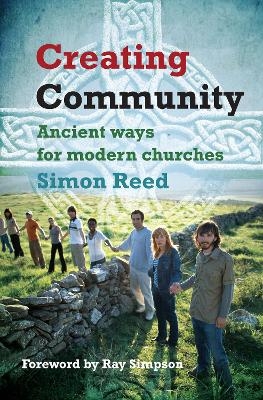 Creating Community - Simon Reed