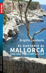 El Gustario de Mallorca und das tödliche Elixier - Brigitte Lamberts