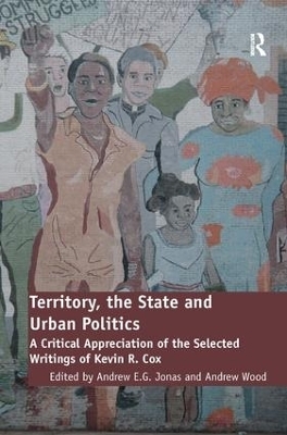 Territory, the State and Urban Politics - Andrew Wood