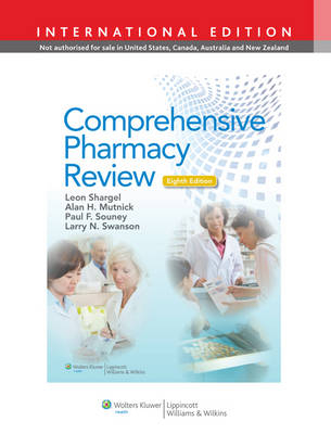 Comprehensive Pharmacy Review - Leon Shargel, Alan H. Mutnick, Larry N. Swanson, Paul F. Souney
