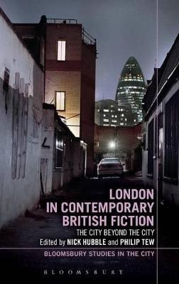 London in Contemporary British Fiction - 