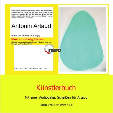 Antonin Artaud, Briefe aus Rodez (Auszüge). Karl-Ludwig Sauer, Meisterwerke zeitgenössischer Künste, Band 23 - Karl-Ludwig Sauer