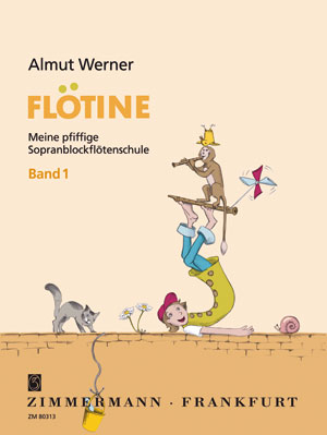 Flötine, Blockflötenschule. Bd.1 - Almut Werner