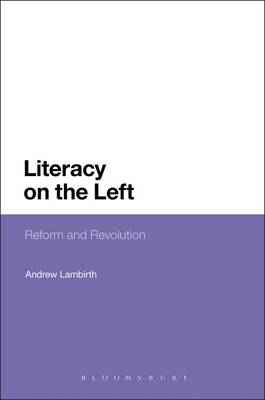 Literacy on the Left - Dr Andrew Lambirth