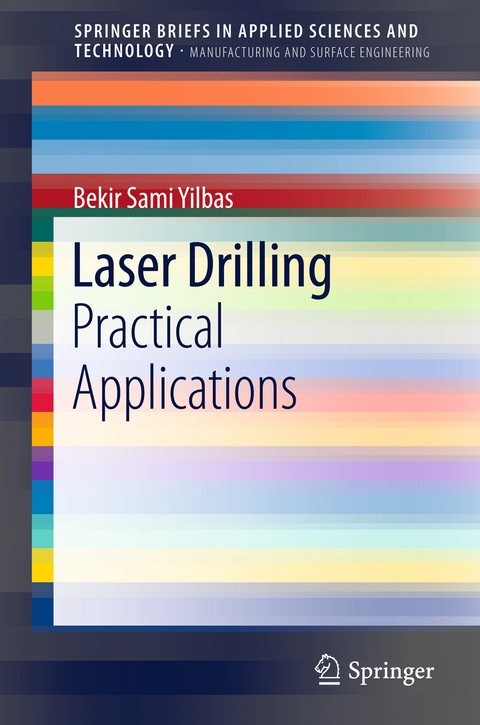 Laser Drilling - Bekir Sami Yilbas