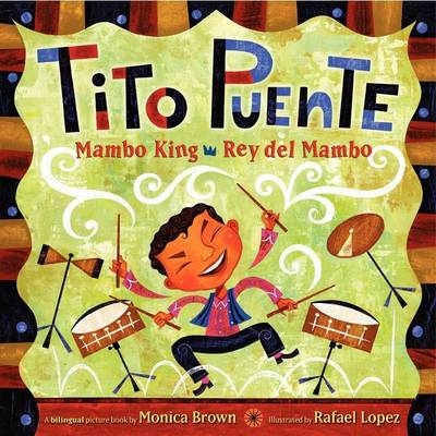 Tito Puente, Mambo King/Tito Puente, Rey del Mambo - Monica Brown