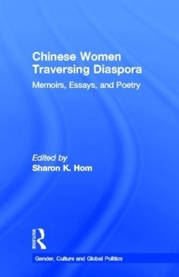 Chinese Women Traversing Diaspora - 